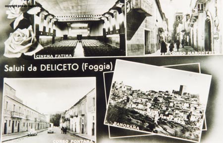 Deliceto anni '60 - Cinema Fatima, C.so Margherita, Via Fontanta, Panorama dal Rione Scarano